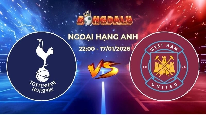 Soi Kèo Tottenham vs West Ham 22h00 Ngày 17/01/2026 – Vòng 22 Ngoại Hạng Anh